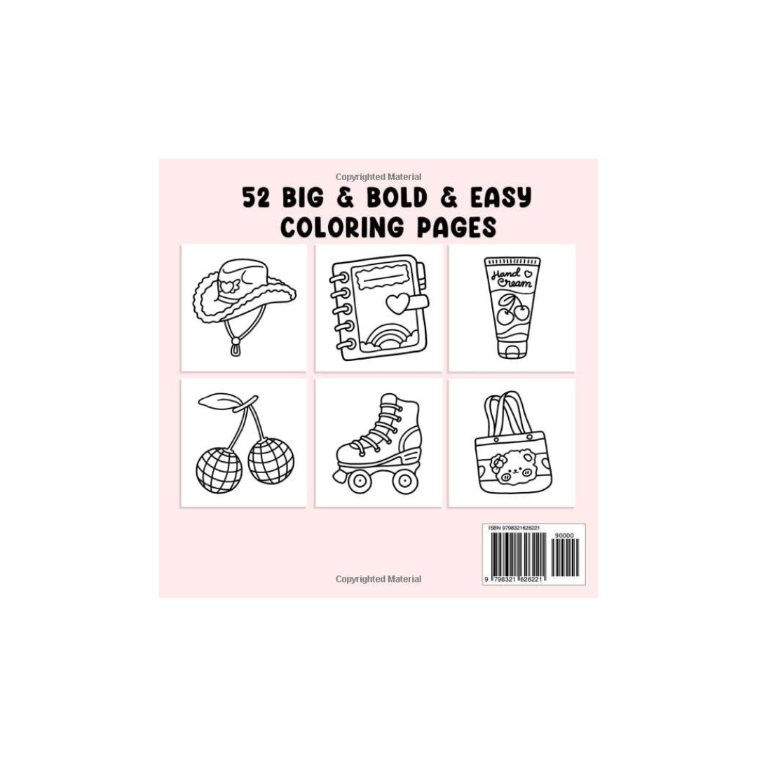 Cute & Groovy: Coloring Book for Adults and Kids, Bold and Easy, Simple and Big Designs for Relaxation Featuring Lovely Things (Bold & Easy Coloring)