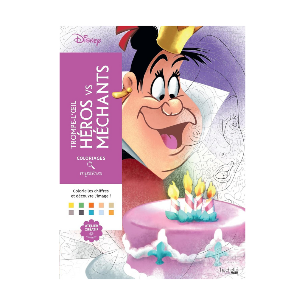Coloriages mystères Disney - Trompe l'oeil Héros vs Méchants
