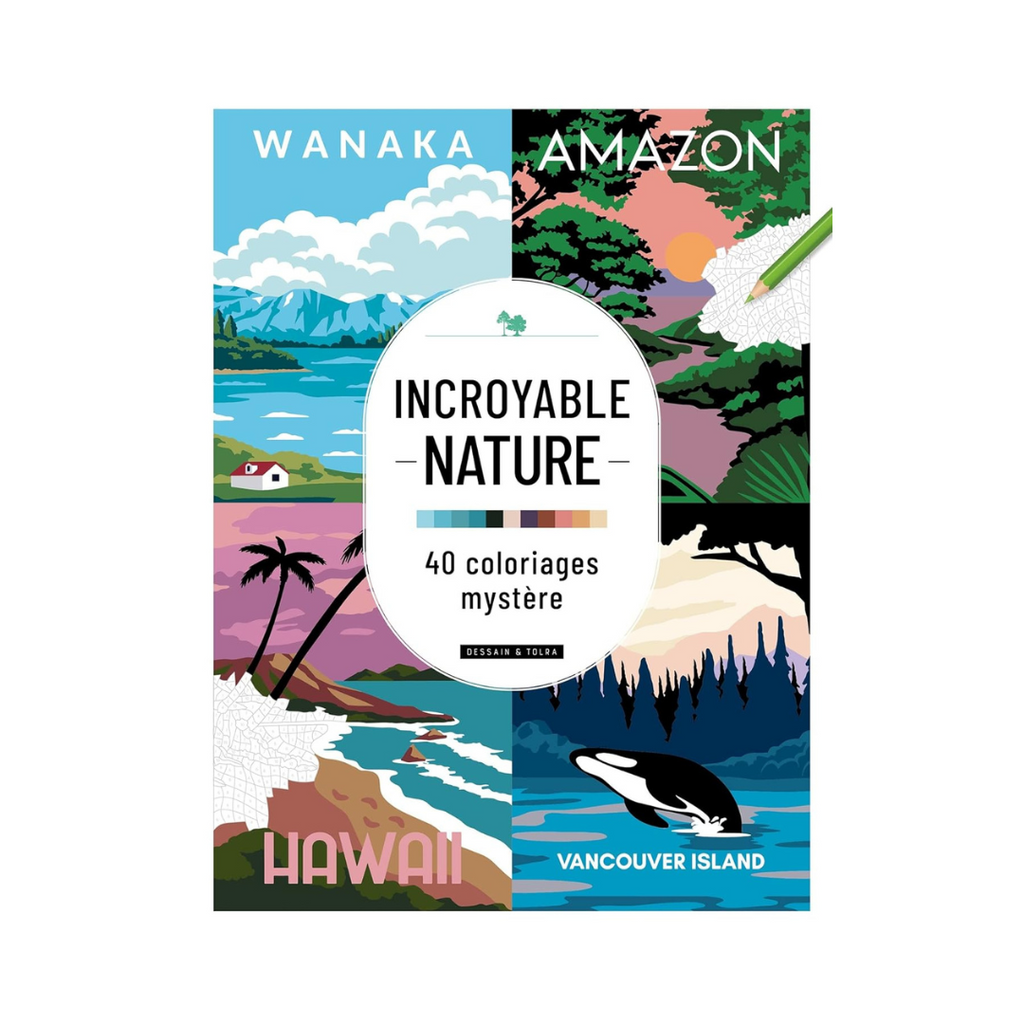 Incroyable nature - 40 coloriages mystère