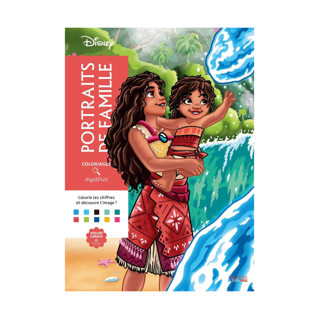 Coloriages mystères Disney - Portraits de famille: Colorie les chiffres et découvre l'image