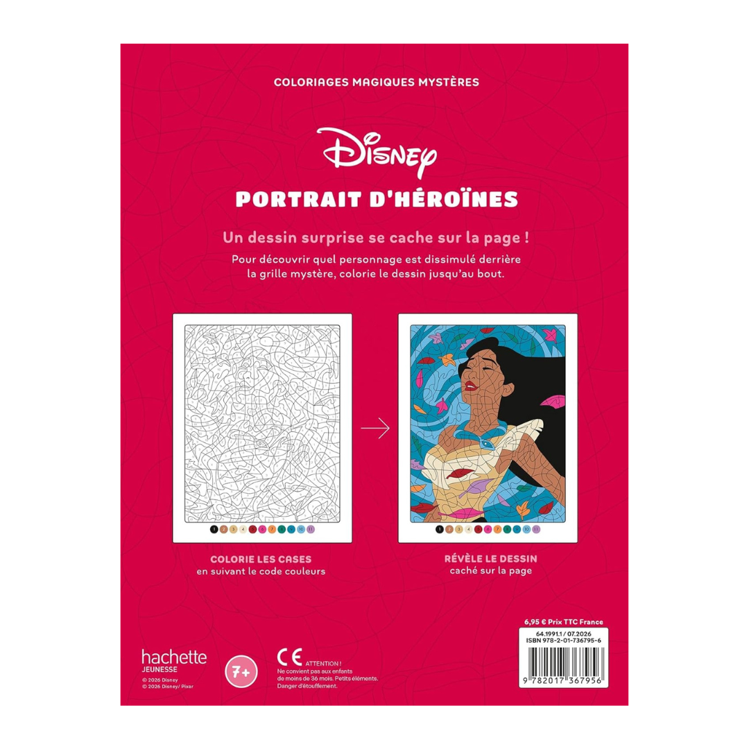 DISNEY - Mes Coloriages magiques - Mystères - Portraits d'héroïnes