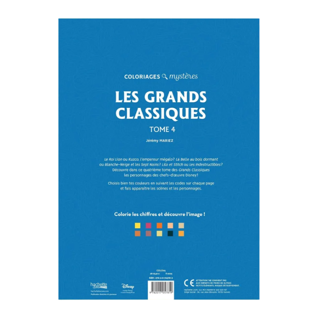 Coloriages mystères Disney - Les Grands classiques Tome 4