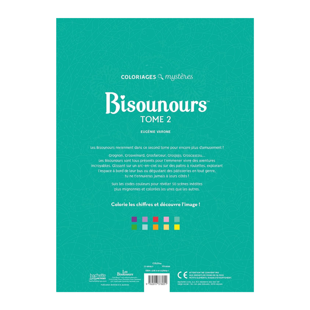Coloriages Mystères - Bisounours Tome 2: Coloriez les chiffres et découvrez l'image