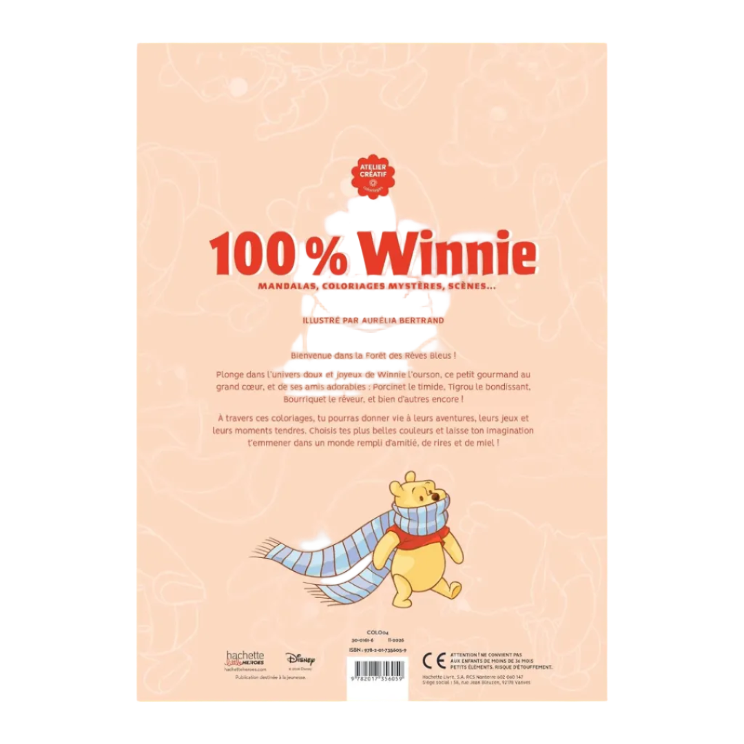 100 % Winnie: Mandalas, coloriages mystères, scènes...