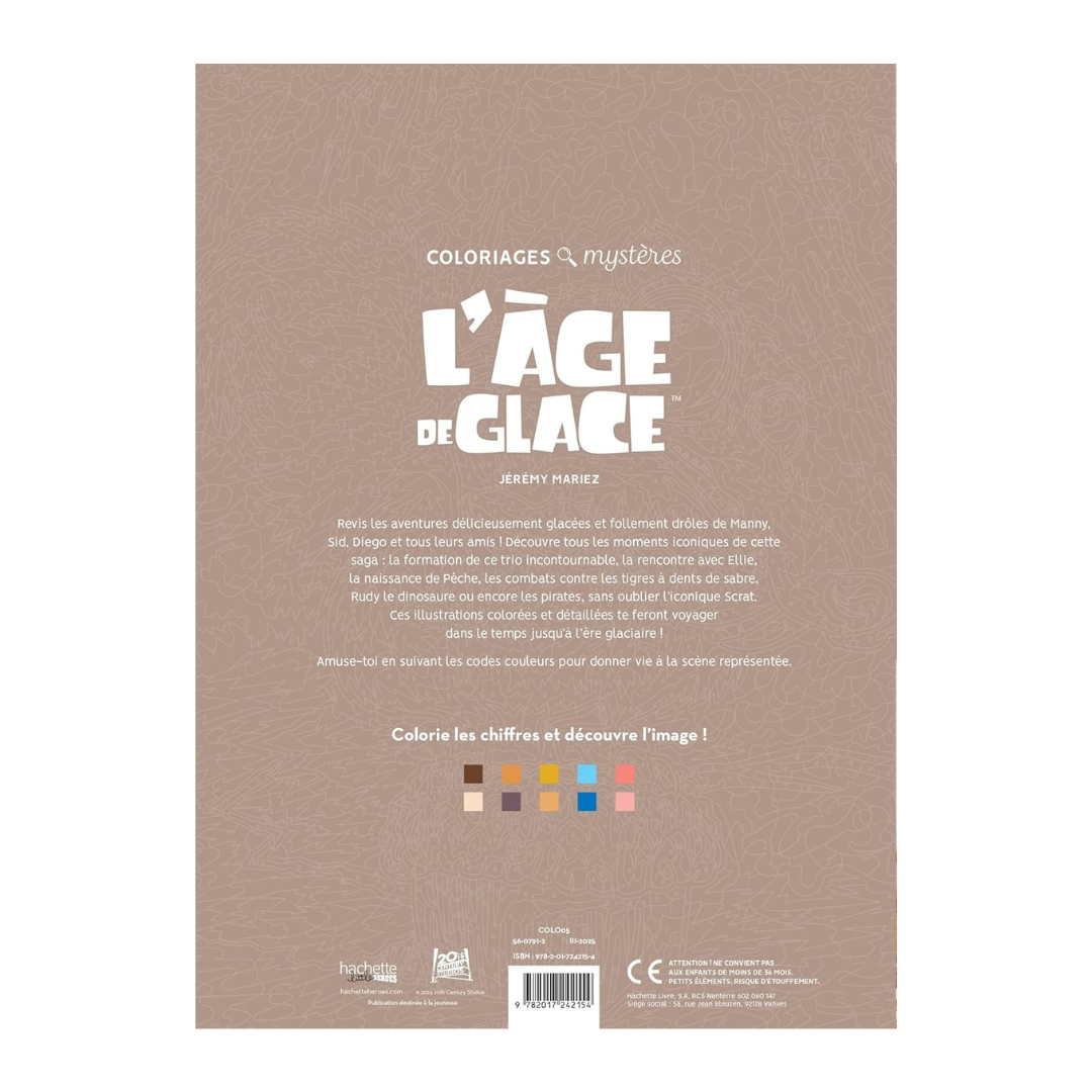 Coloriages mystères - L'Âge de glace