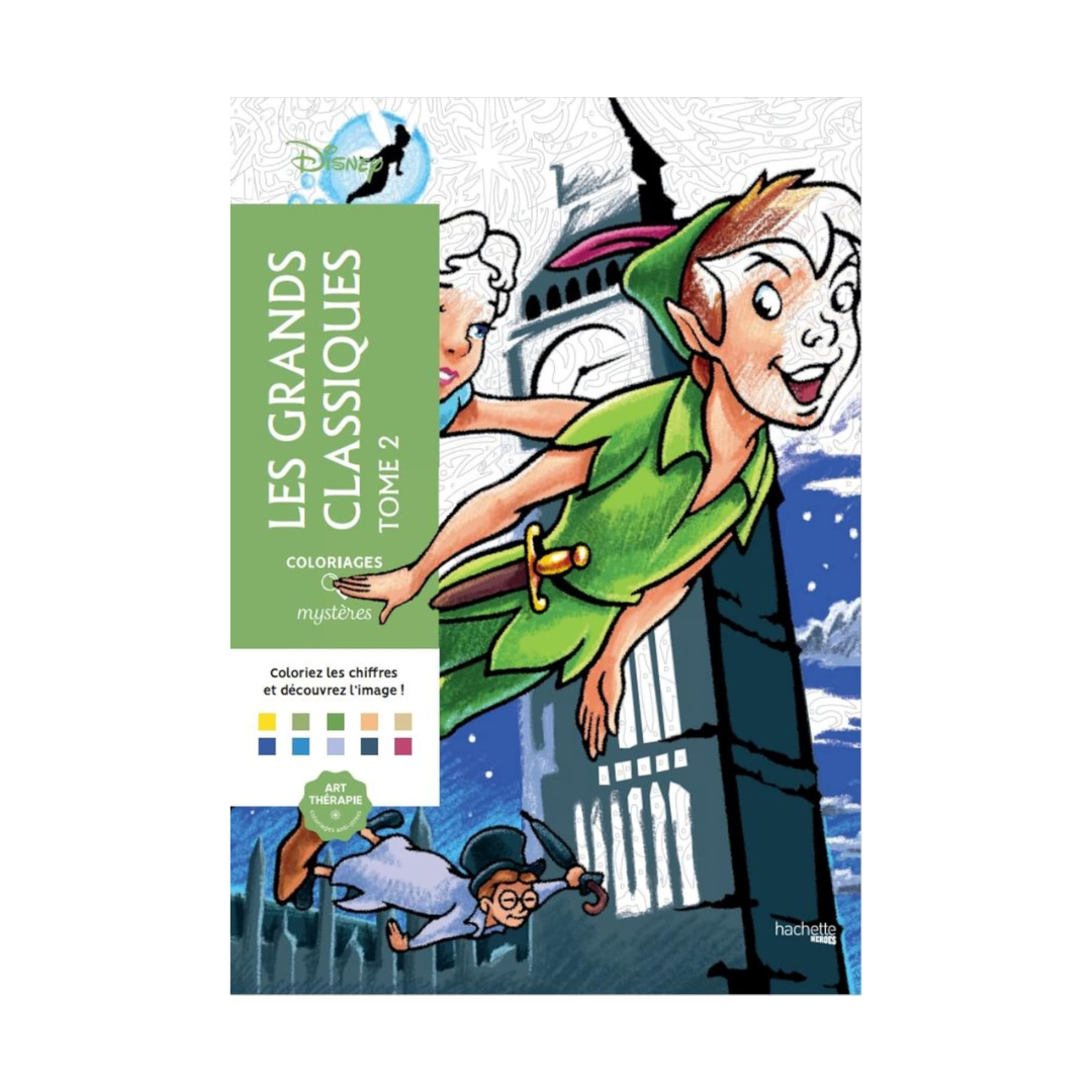 Coloriages mystères Disney - Les Grands classiques Tome 2